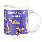Things To Do Today - Novelty Coffee Mug 11 Oz Funny Gift Default Title > Novelties > Gag Gifts