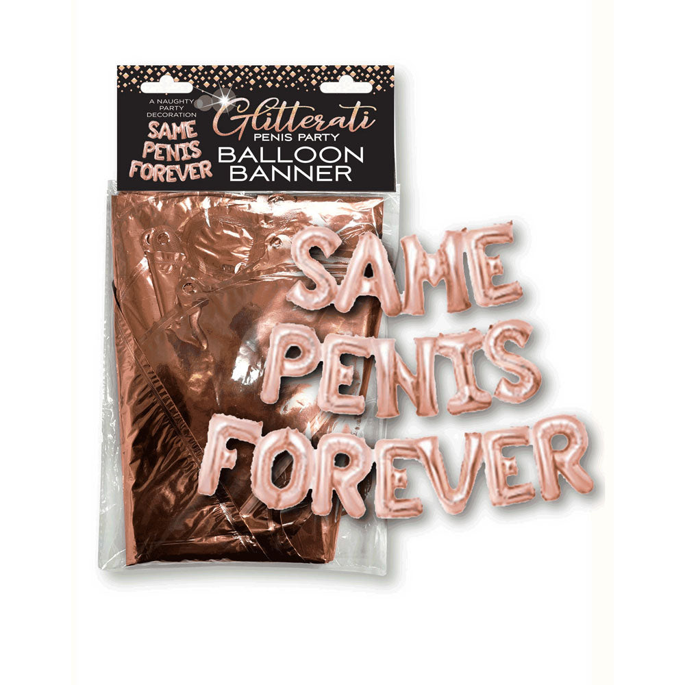 Glitterati Same Penis Forever Balloon Banner for Bachelorette Parties and Celebrations Rose Gold Party Supplies