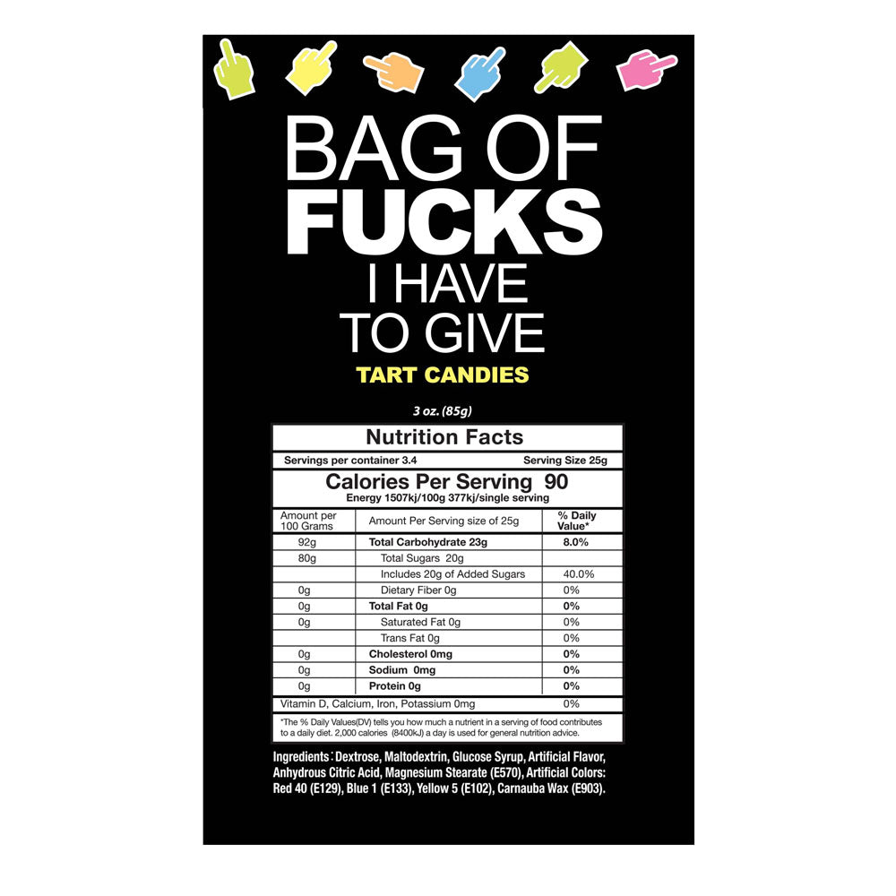 Bag of Fucks I Have to Give 3oz Bag > Novelties > Candy & Edible Items