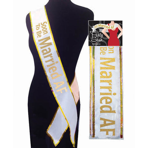 Bridal Sash for Bride to Be - Soon to Be Married AF White Sash Default Title > Novelties > Party Supplies