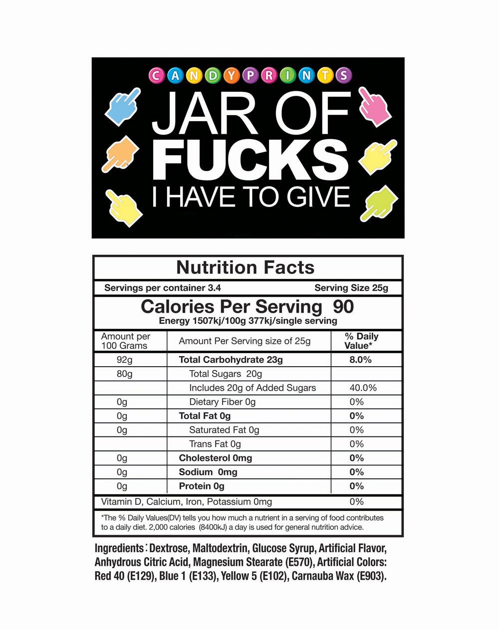 Jar of Fucks I Have to Give – Fruit Flavored Candy Jar > Novelties > Candy & Edible Items