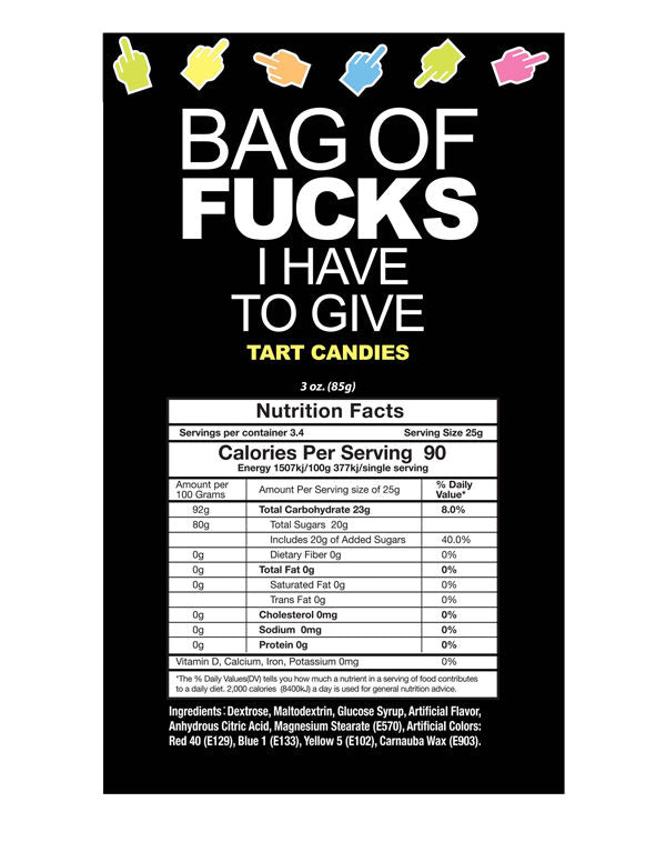 Bag of Fucks I Have to Give Bag of 25 Count > Novelties > Candy & Edible Items
